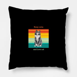 Cat t shirt - Keep calm and love cat Pillow