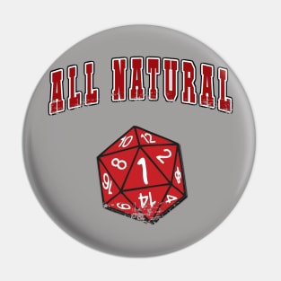 All Natural Pin