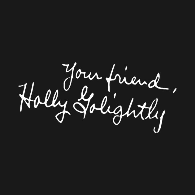 Love Holly by Show OFF Your T-shirts!™