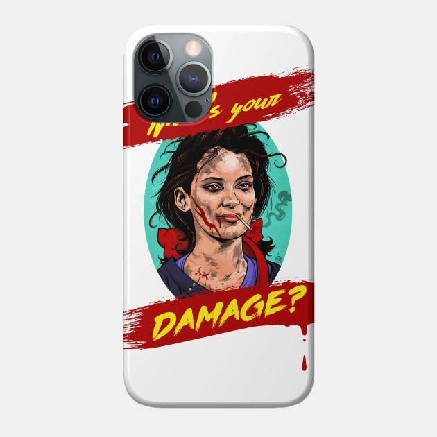 What's Your Damage - Heathers - Phone Case