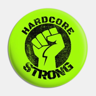 HARDCORE STRONG BODYBUILDING Pin