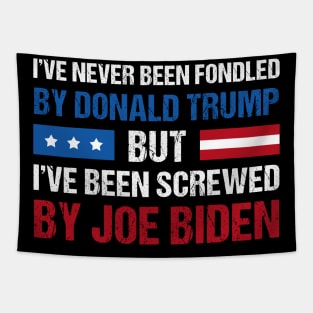 I’ve Never Been Fondled By Donald Trump But Screwed By Biden Retro Tapestry