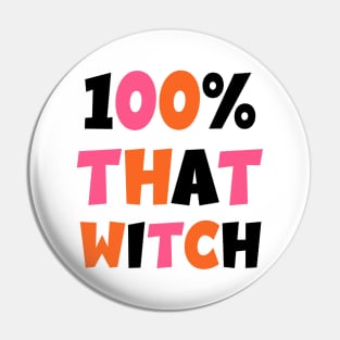 Cute That Witch Halloween Pin