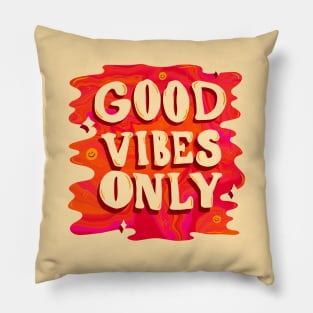 Good Vibes Only Pillow