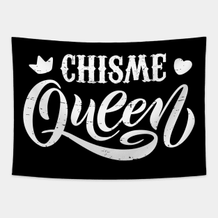 Chisme Queen Tapestry