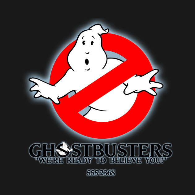 Ghostbusters We're Ready to Believe You! Ghostbusters TShirt