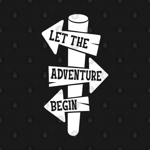 Let the adventure begin by BB Funny Store