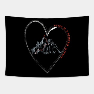 Heart of a Mountain Climber Tapestry