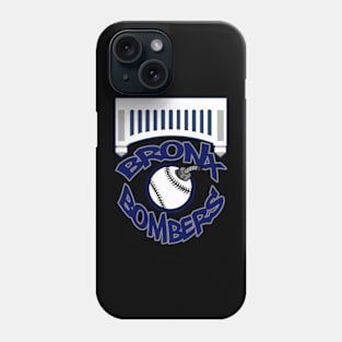 Bronx Bombers 4 Phone Case