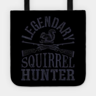 Legendary Squirrel Hunter T shirt Hunting Funny Vintage Gift Tote