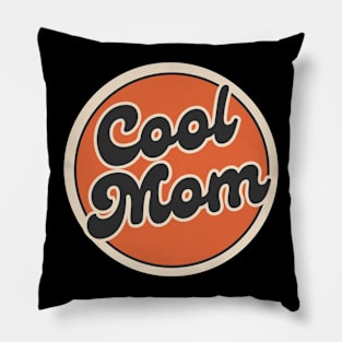 Cool Mom Pillow