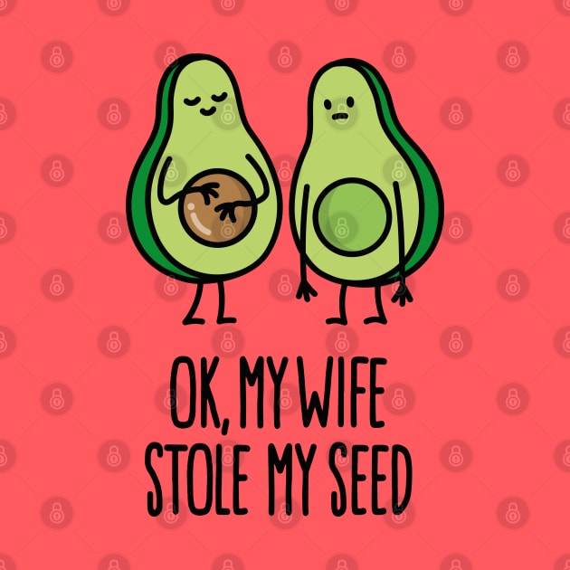 My wife stole my seed avocado pregnant couple pregnancy announcement by LaundryFactory