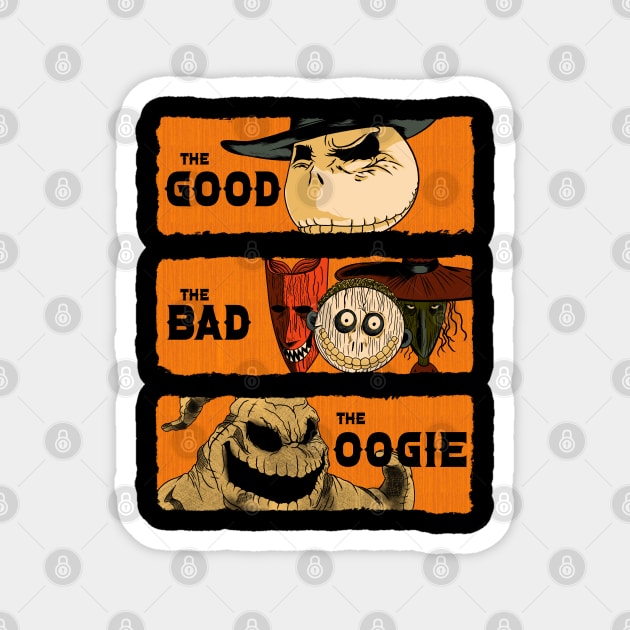 The Good, The Bad, and the Oogie Magnet by seamustheskunk