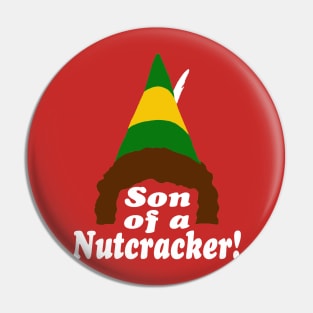 Son of a Nutcracker, Buddy the Elf Pin