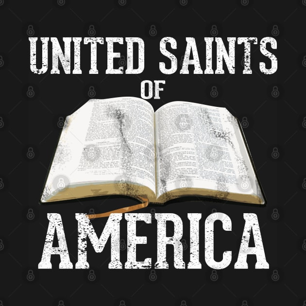 United Saints of America by CalledandChosenApparel