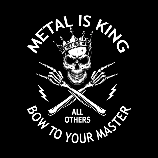 Heavy Metal Is King by Hallowed Be They Merch