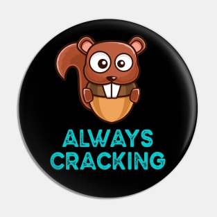 Anime Christmas Squirrel Cracking Nut, Always Cracking Pin