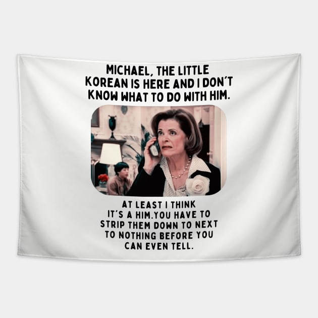 Lucille Bluth: The little Korean is here and I don't know what to do with him Tapestry by akastardust