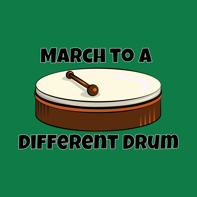 March to a Different Drum - Bodhran by LadyCaro1