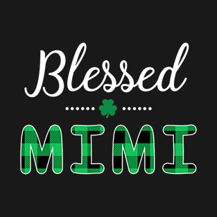 Blessed Mimi St.Patrick_s Day T-shirt T-Shirt