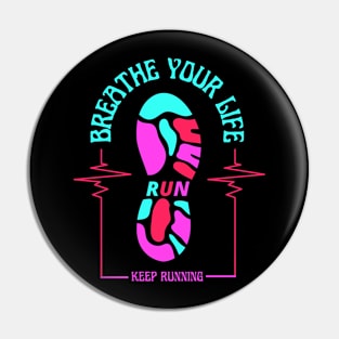 Breathe Your Life Pin