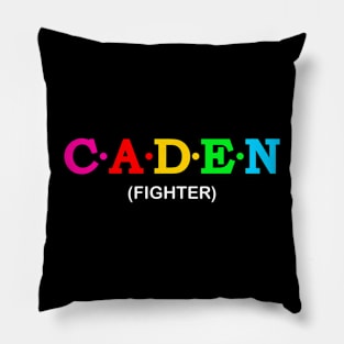 Caden - Fighter. Pillow