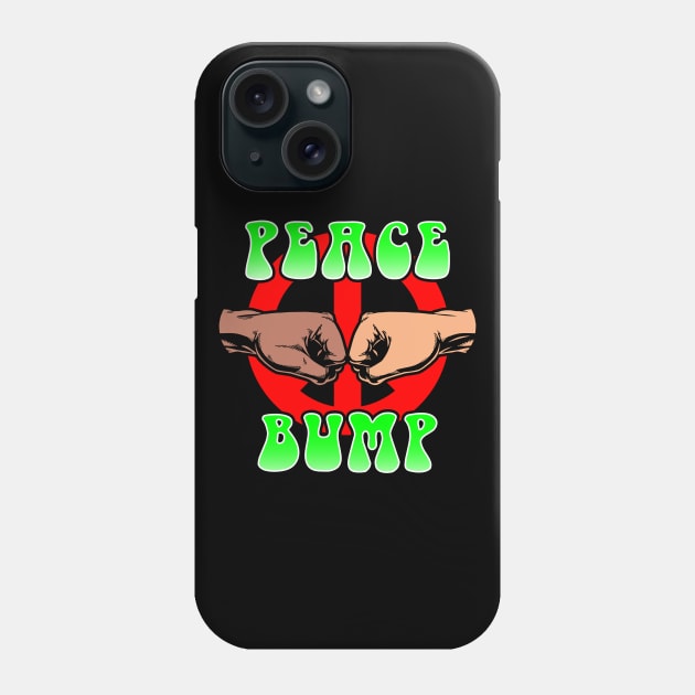 Peace Bump Fist Bump Anti-War Meme Vintage Retro Slogan Phone Case by BoggsNicolas