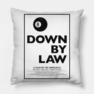 Down By Law Pillow