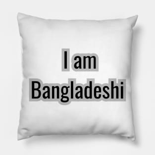 country - I am bangladeshi Pillow