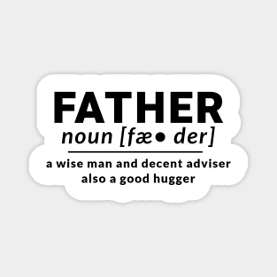 Father Families Definition Noun Wise Advice Define Magnet