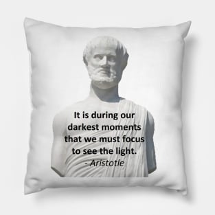 Aristotle - Darkest Moments Pillow