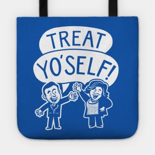 It's the Best Day of the Year - Treat Yo'Self! Tote