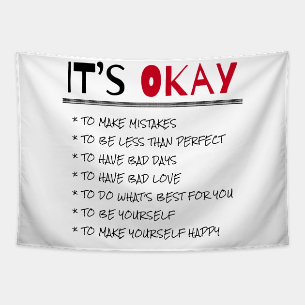 It’s okay Tapestry by santhiyou