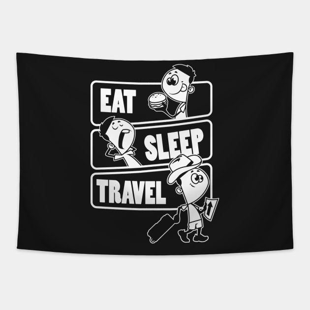 Eat Sleep Travel Repeat - World Travelers Gift print Tapestry by theodoros20