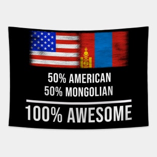 50% American 50% Mongolian 100% Awesome - Gift for Mongolian Heritage From Mongolia Tapestry