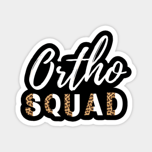 Ortho Squad Magnet