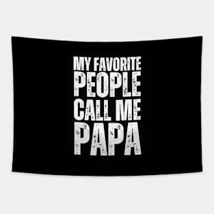 My favorite people call me papa Tapestry