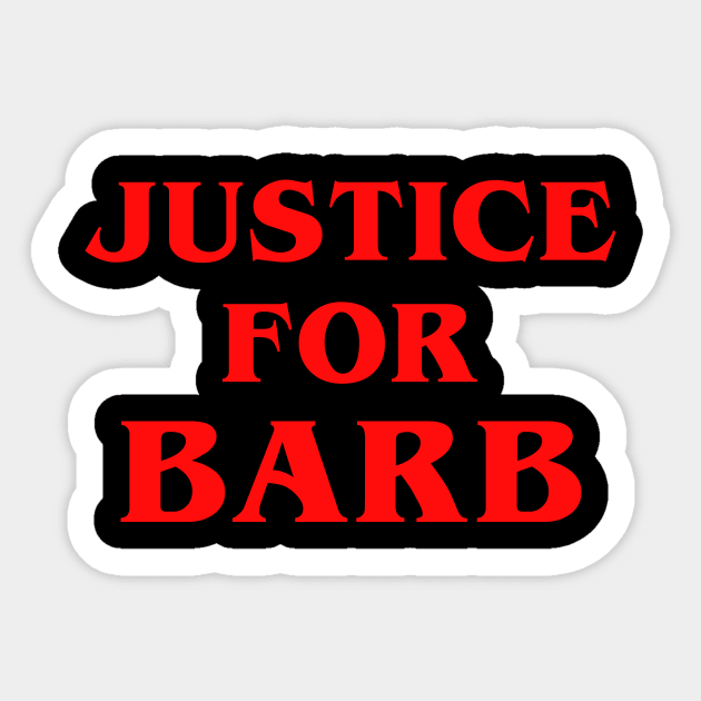 Stranger Things - Justice For Barb