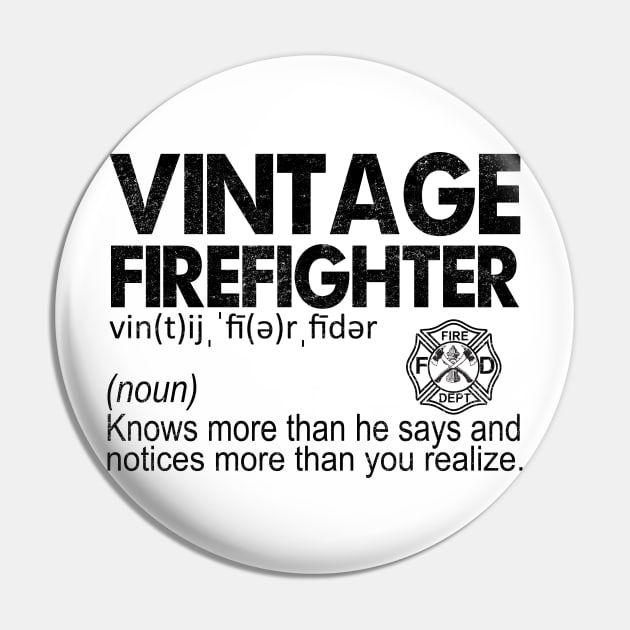 Vintage Firefighter Distressed Pin by B3pOh