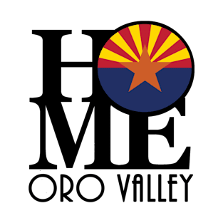 HOME Oro Valley Arizona T-Shirt