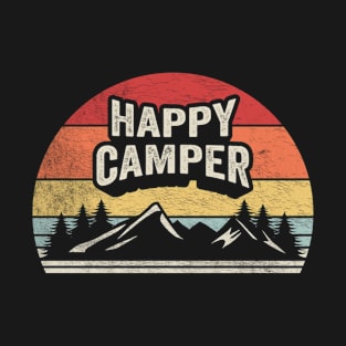 Happy Camper Funny Camping Campers Gift Nature Lover Outdoor T-Shirt