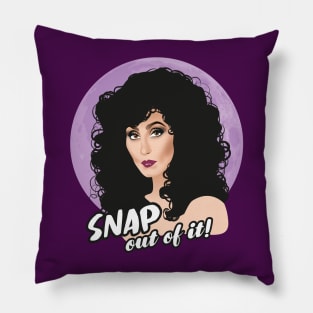 Snap out of it! Pillow