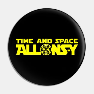 Allons-Y in Space Pin