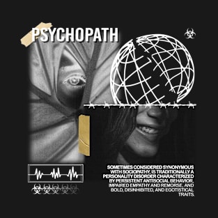 Psychopath T-Shirt