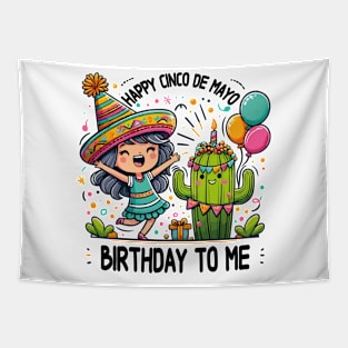 Happy Cinco De Mayo Birthday To Me Cute Mexican Girl Cactus Tapestry