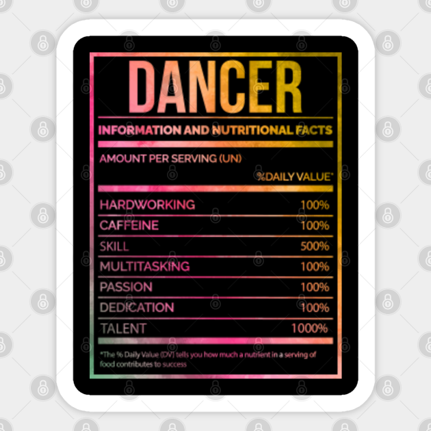 Awesome And Funny Nutrition Label Dance Dancer Dancers Dancing Saying Quote For A Birthday Or Christmas - Dancing - Sticker