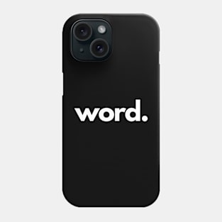 Word Phone Case