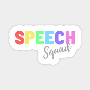 Speech Squad Magnet