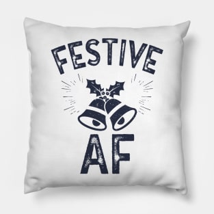 Festive AF Pillow