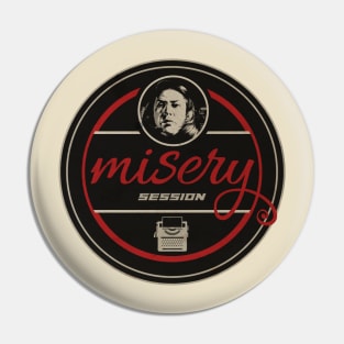 Misery Session Pin